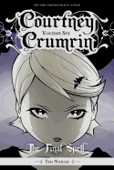 Courtney Crumrin, Vol. 6: The Final Spell