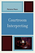 Courtroom Interpreting