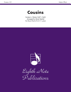 Cousins: Score & Parts