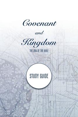 Covenant and Kingdom Study Guide - Breen, Mike