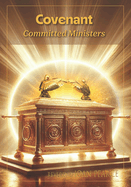 Covenant Committed Ministers