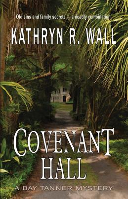 Covenant Hall - Wall, Kathryn R