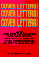 Cover Letters! Cover Letters! Cover Letters! - Fein, Richard