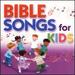 Bible Songs for Kids 2