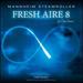 Fresh Aire 8 [Vinyl]