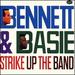 Bennett & Basie Strike Up the Band