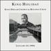 King Holiday (Has Picture Sleeve)