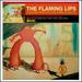 Yoshimi Battles the Pink Robots (20th Anniversary Super Deluxe Edition)