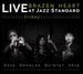 Brazen Heart Live at Jazz Standard-Friday