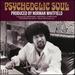 Psychedelic Soul ~ Produced By Norman Whitfield
