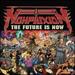 The Future is Now [20th Anniversary Edition] [Vinyl]
