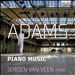 Adams: Piano Music