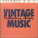 Vintage Music Collectors Series, Volume 3 & 4