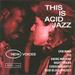 This is Acid Jazz: New Voices 1