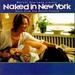 Naked in New York-Music From the Motion Picture