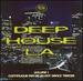 Deep House L.a.