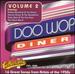 Doo Wop Diner, Vol. 2