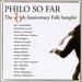 Philo So Far: the 20th Anniversary Folk Sampler