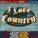 I Love Country: Hits of 60'S