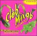 Club Mix 96 Volume 2