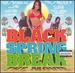 Black Spring Break-the Soundtrack