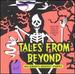 Tales From Beyond: Halloween's Greatest Stories