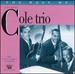 The Best of the Nat King Cole Trio: the Vocal Classics (1942-46)