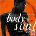 Body & Soul: Sweet Seduction