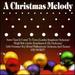 A Christmas Melody