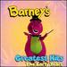 Barney's Greatest Hits: the Early Years