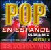 Pop En Espanol Ultra Mix, Vol.1