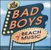 Bad Boys of Beach Music