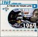A Year in Your Life 1969 Vol. 1