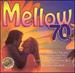 Mell0w 70'S