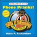 Willie P. Richardson-Phone Pranks Greatest Hits