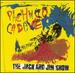 Pachuco Cadaver: the Jim & Jack Show