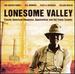 Lonesome Valley: Classic American Bluegrass Appalachian and Old Time Country