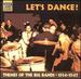 Let's Dance: Themes of the Big Bands 1934-1947