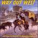 Vol. 2-Way Out West-Western Film Music