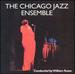 The Chicago Jazz Ensemble-Conducted By William Russo