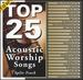 Top 25 Acoustic Worship Songs