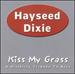 Kiss My Grass: a Hillbilly Tribute to Kiss