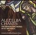 Alleluia Chants: a Program of Traditional Gregorian Chants