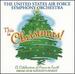 This is Christmas! -the United States Air Force Symp Orchestra