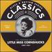 The Chronological Little Miss Cornshucks 1947-1951 (Blues & Rhythm Series Classics)