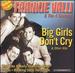 Big Girls Don't Cry & Other Hits