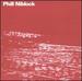 Music by Phill Niblock