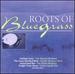 Roots of Bluegrass
