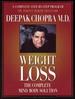 Chopra, Deepak Md: Complete Mind-Body Solution-Weight Loss