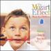 The Mozart Effect Music for Children, Volume 1: Tune Up Your Mind